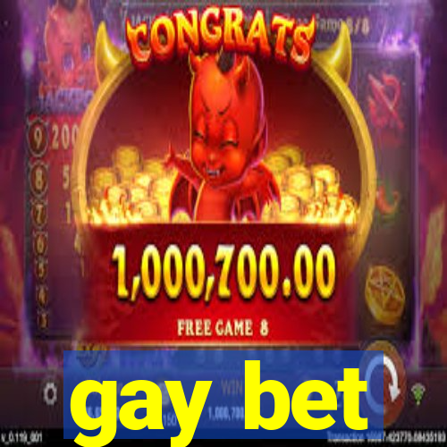 gay bet